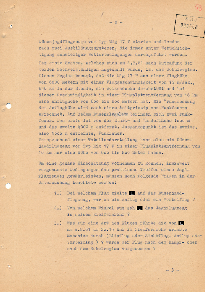 Befragung von Sachverständigen zum Beschuss von Jagdflugzeugen