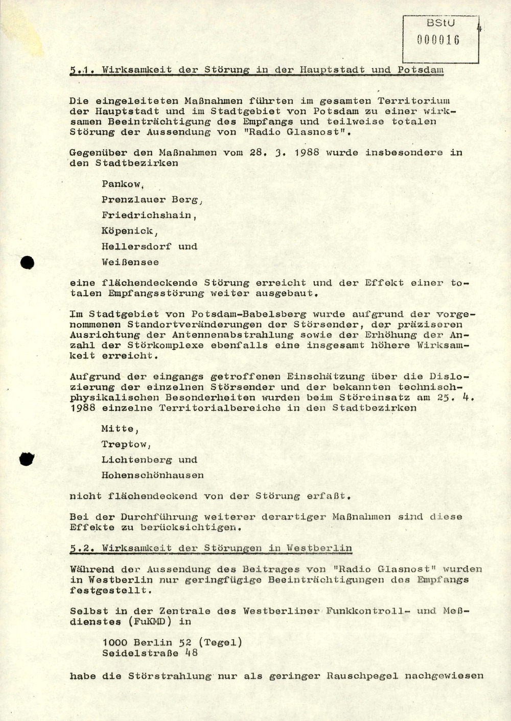 Beendigung der Störmaßnahmen und Abschlussbericht