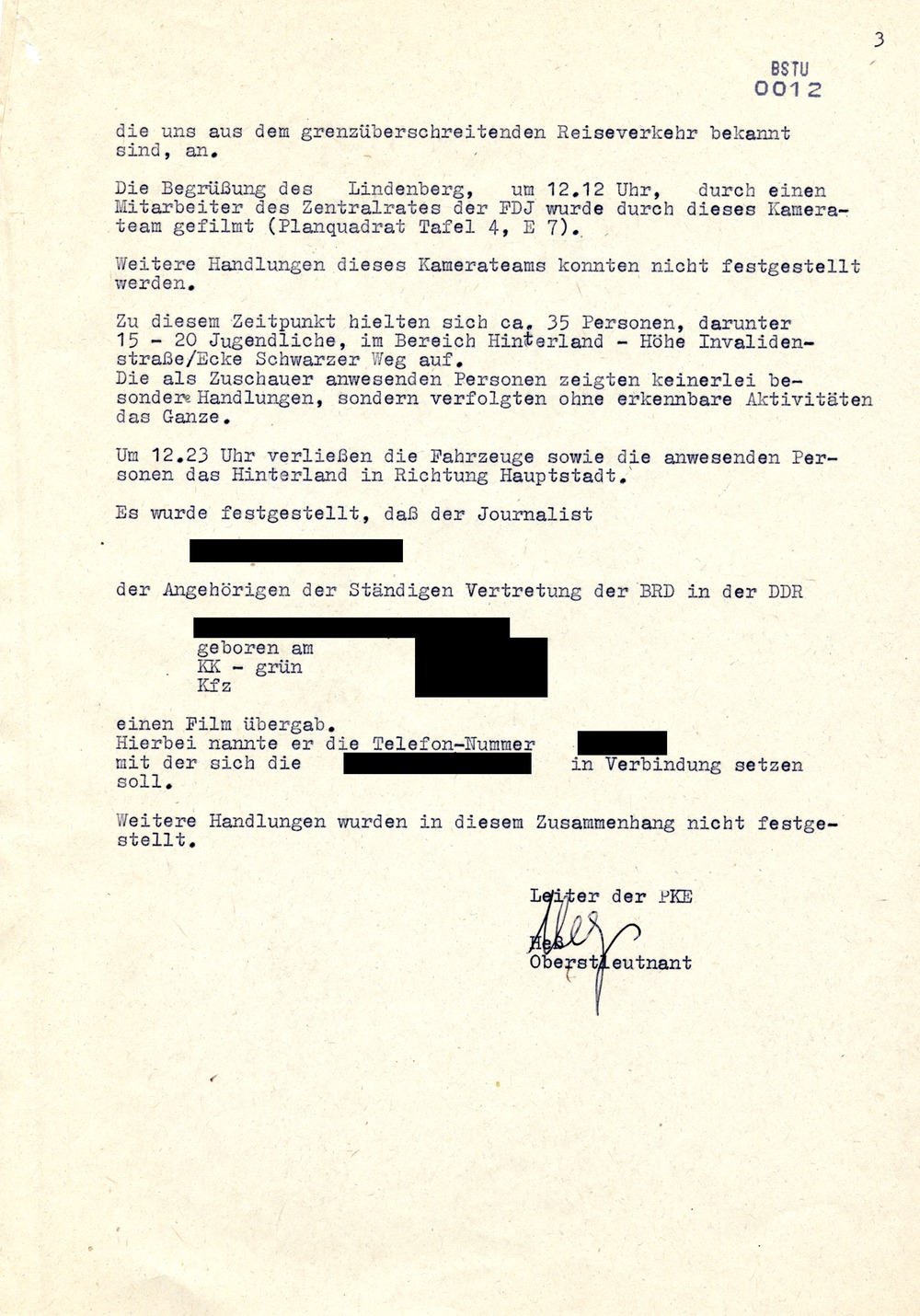 Bericht zu Film- und Fotoaufnahmen im Zusammenhang mit der Einreise Udo Lindenbergs