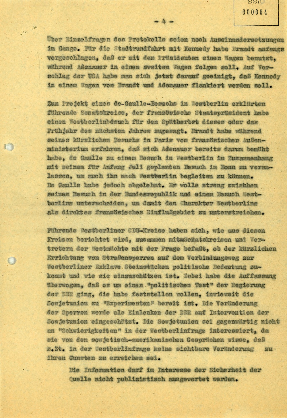 Bericht über "Äußerungen führender Westberliner CDU- und Senatskreise zum Besuch Kennedys am 26.6.63"