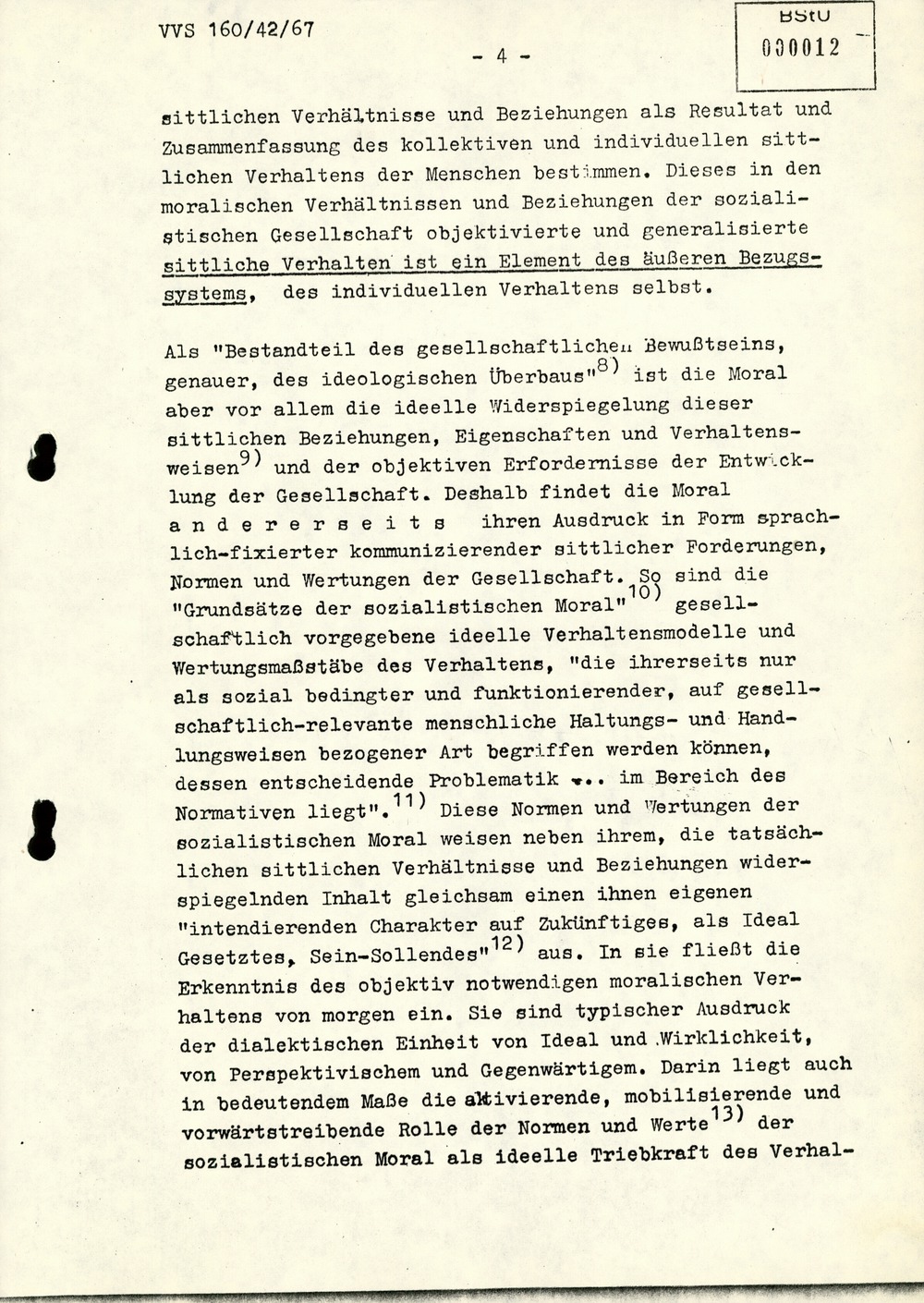 Dissertation "Die Wirksamkeit moralischer Faktoren im Verhalten der Bürger der DDR zur inoffiziellen Zusammenarbeit mit dem MfS" Dissertation "Die Wirksamkeit moralischer Faktoren im Verhalten der Bürger der DDR zur inoffiziellen Zusammenarbeit mit dem MfS"