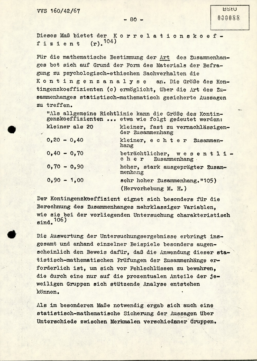 Dissertation "Die Wirksamkeit moralischer Faktoren im Verhalten der Bürger der DDR zur inoffiziellen Zusammenarbeit mit dem MfS"