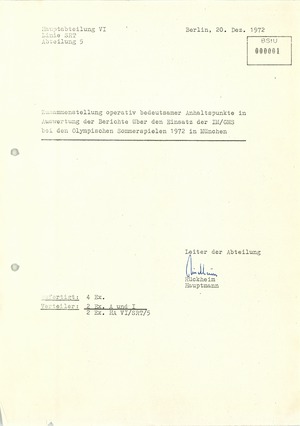 Zusammenstellung operativ bedeutsamer Anhaltspunkte in Auswertung der Berichte über den Einsatz der IM/GMS bei den Olympischen Sommerspielen 1972 in München